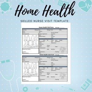 Home Health Nurse | Home Health Visit Form | Template | OASIS | Nurse Brain | SOC | Skilled Nurse Visit | Nurse Form | Nurse planner