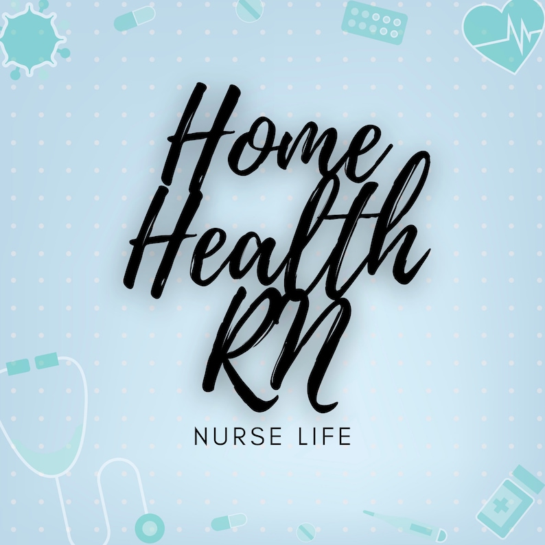 Home Health Nurse | Start of Care Template | OASIS | Nurse Brain | SOC ...