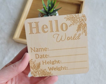 Newborn Keepsake Sign, Baby Welcome Gift, Baby Announcement, Birth Announcement, Wooden Birth Announcement, Hello World Sign, Photo Prop