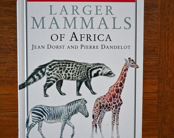 Mammals of Africa Collins Field Guide - Vintage Nature Guide Book to African Animal Safari -  1990s - Jean Dorst and Pierre Dandelot