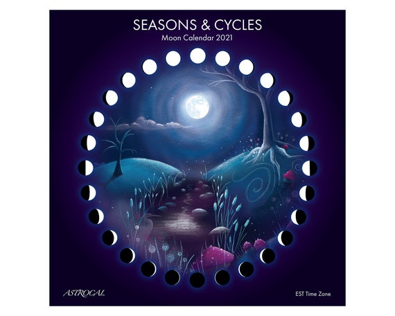 Seasons Cycles Moon Calendar 2021 Est Pst Etsy seasons cycles moon calendar 2021 est calender