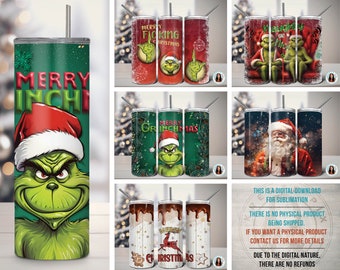 May include: A collection of Christmas-themed tumblers featuring the Grinch and Santa Claus. Designs include the Grinch in a Santa hat with the text "Merry Grinchmas" and "Merry F*cking Christmas". Other tumblers have Santa Claus and festive holiday patterns.