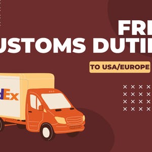 May include: An orange FedEx delivery truck with a white cargo area. The text "CUSTOMS DUTIES" and "FREE" are displayed in white. The text "TO USA/EUROPE" is in a yellow rectangle. The FedEx logo is visible on the truck.