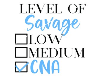 CNA SVG, niveau van Savage Svg, stijlvolle Bougie Ratchet Svg, Cricut gesneden bestand, grappige CNA Png [digitale download] Svg voor tshirt, tote, motorkap, mok
