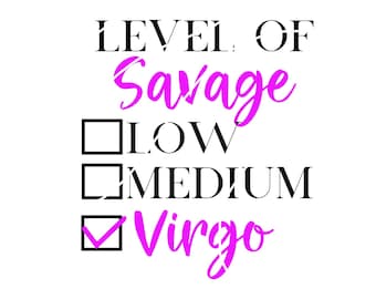 Maagd Zodiac SVG, niveau van Savage laag medium roze en zwart verjaardag koningin SVG [digitale download] astrologie png voor tshirts bakken mutsen