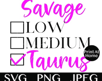 Taurus Zodiac SVG, niveau van Savage laag medium roze en zwart verjaardag koningin SVG [digitale download] astrologie png voor tshirts bakken mutsen