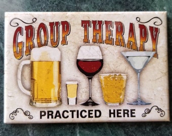 Group Therapy Practiced Here on a 2x3 Refrigerator Magnet. Quality steel construction with smooth finish. A Gift For Him or Her