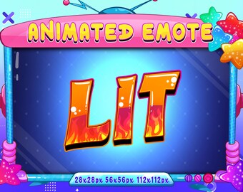 May include: Animated emote with the word "LIT" in a stylized font with flames. The emote is displayed on a retro television screen with a pink frame and blue background. The text "28x28px 56x56px 112x112px" is displayed below the screen.