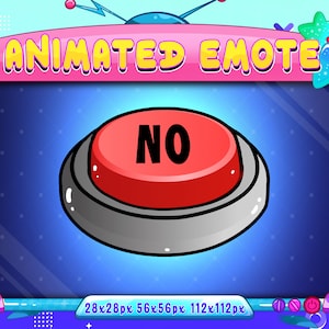 No Button Animated Emote, Animated Button Press No Twitch Discord Youtube Emote, No Button Animated Emote For Streamer, Gamer