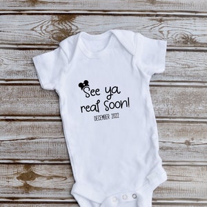 Baby Disney Bodysuit,  Disney Infant Outfit, Disney Baby Clothes, See Ya Real Soon, Baby Announcement Bodysuit , Baby Coming Soon