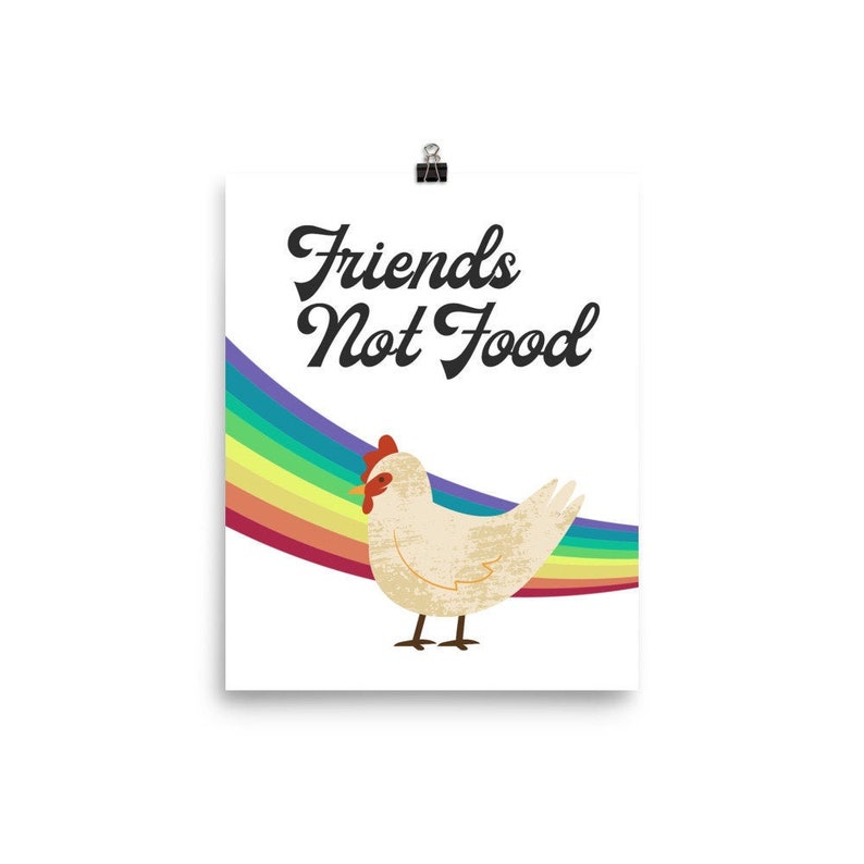 Vegan Art Compassionate Art Vegan Friends Not Food Rainbow Wall Art Vegan Plant-based Chicken Poster Hen Rainbow Chicken