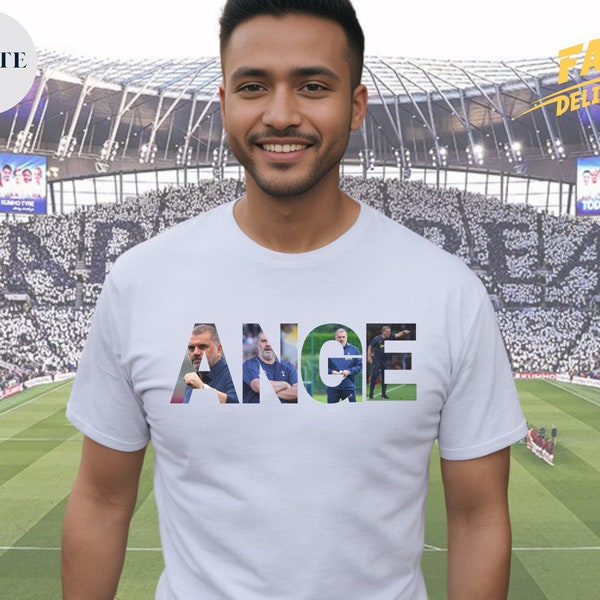 Tottenham Hotspur Big Ange Shirt - Soccer Spurs - Tottenham jersey Manager Ange Postecoglou - Tottenham Hotspur Shirt - Soccer Gift