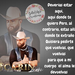 Carin Leon “Que Vuelvas” tumbler wrap png