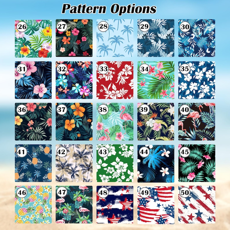 May include: A grid of twenty-five square pattern options labelled 26 through 50, featuring tropical themes with hibiscus flowers, palm leaves, pineapples, flamingos, and patriotic red, white, and blue star and stripe designs on various backgrounds.