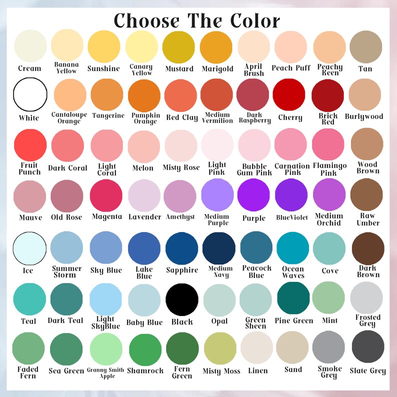 May include: A color chart with the text "Choose The Color" at the top. The chart displays a variety of color swatches, each labeled with a color name, ranging from cream to slate grey. The colors are arranged in rows and columns.