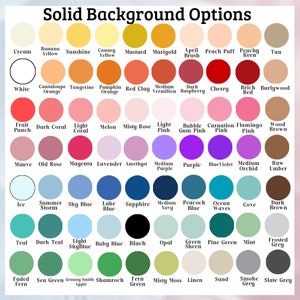 Peut inclure: Un nuancier intitul&eacute; Solid Background Options pr&eacute;sentant une grille de soixante-douze pastilles de couleur circulaires. Chaque cercle est &eacute;tiquet&eacute; avec son nom de couleur, incluant des nuances de jaune, orange, rouge, rose, violet, bleu, vert et des tons neutres comme cr&egrave;me, blanc, beige, marron, gris et noir.