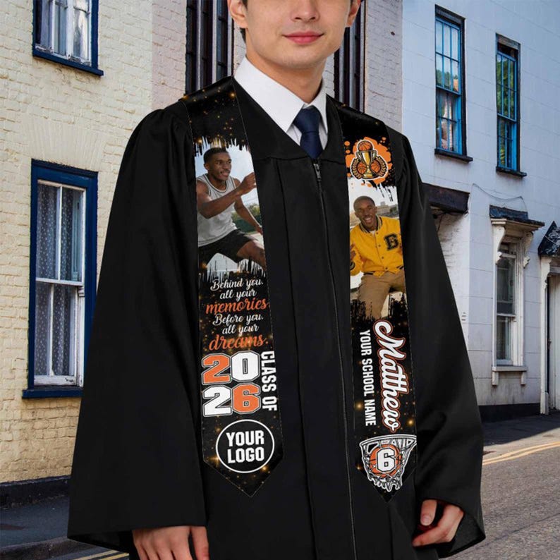 May include: Black graduation gown with custom sash. The sash features photos, the text "Behind you all your memories, Before you all your dreams", "Class of 2026", and a basketball graphic. The sash also includes the name "Matthew" and the number "6".