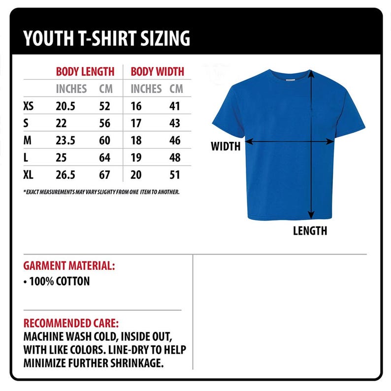 May include: A royal blue youth t-shirt with sizing information. The chart shows body length and width in inches and centimeters. The shirt is 100% cotton and machine washable. Measurements vary from XS to XL.