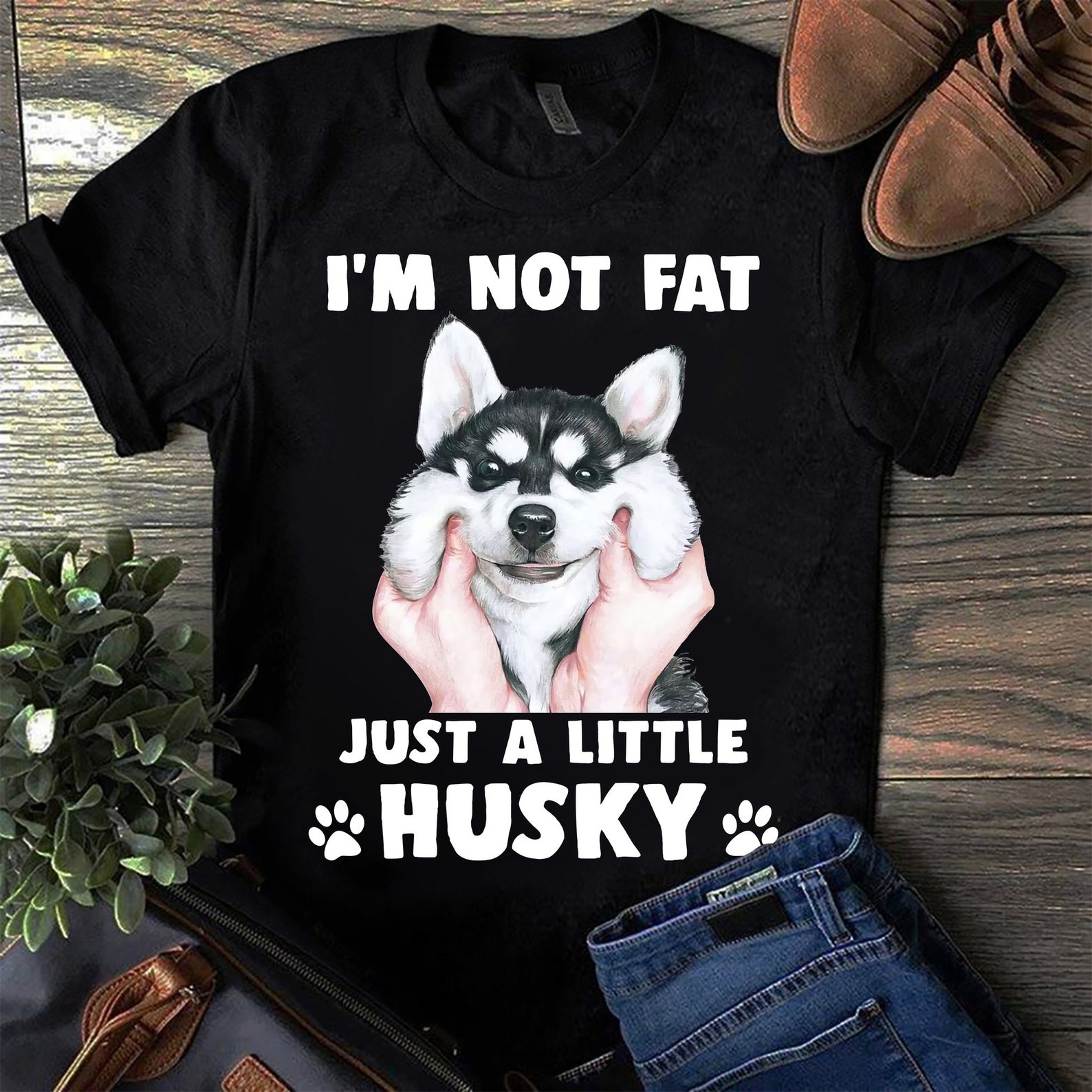 I'm not fat just a little Husky Tshirt Trending Tshirt Etsy
