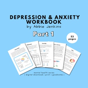 The Depression & Anxiety Series: Part 1  - Depression Help, Anxiety Management, Journaling, PDF Digital Download, Goodnotes, Print.