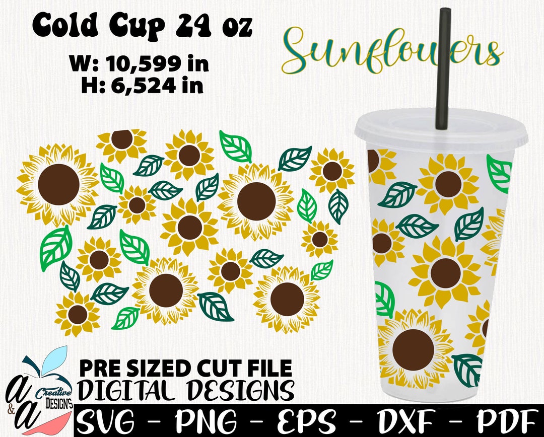 Sunflower Svg, Sunflowers Cup 24 Oz, Flower Cup Svg, Flowers Svg ...