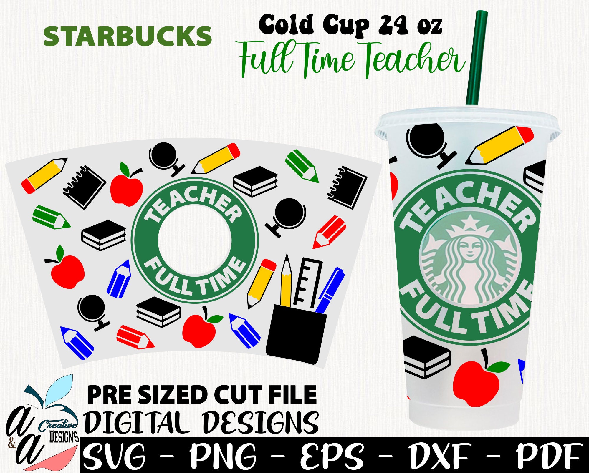 Full Time Teacher svg Teacher Starbucks Full Wrap 24 oz | Etsy