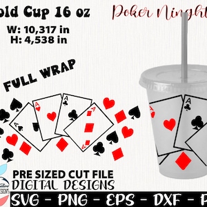 Poker in formato SVG, Coppa 16 oz, Mamma SVG, Papà SVG Design, Coppa da poker, Coppa fredda da poker 16 oz, File di taglio carte da poker, Coppa da poker, tazza da 16 oz, tazza fredda da 16 once