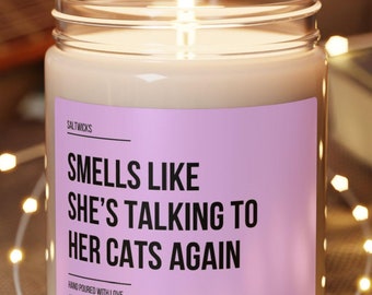 Cat Lady Gift Funny Candle Cat Owner Cat Mom Cat Gifts for Women Cat Birthday Gift Cat Lover Kitten Kitty