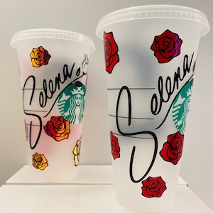 Selena inspired Starbucks Reusable cold cup