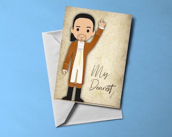 Mi querido, - Tarjeta de felicitación con temática de Hamilton (en blanco por dentro) / Tarjeta con temática musical / Incluye sobre