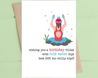 Wild Swimmer Birthday Card (ww1077) Funny Wild Swimming Card - Open water swimming - Swimming Birthday Card - Card for her - Chilly nips