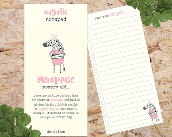 Menopause List Pad (MP09) Magnetic Pad - Funny Menopause Gift - Gift for her - Menopause Memory Aid - Menopause Humour - List Pad for her