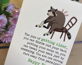 Funny Getting Older Birthday Card (ww1154) Joys of getting older Card - Getting Old Humour - Old person joke card - Card for Old Person