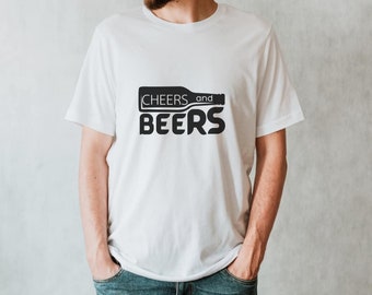Cheers and beers, drinking shirt, beer shirt, day drink shirt, mens drinking shirt, drinking party, 21st birthday shirt, mens beer shirt