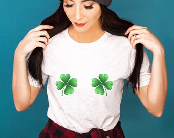Clover boob shirt, Shamrock boob shirt, Funny St Patrick's Day Shirt, St Patty's Day shirt, Funny shirt, Funny Boobs Shirt