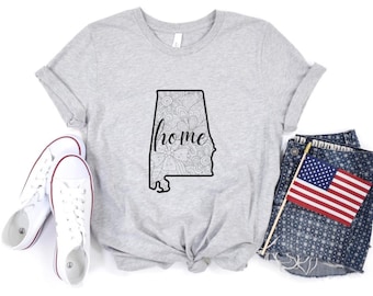 Alabama Home shirt, Alabama state shirt, Alabama girl, US state shirt, USA shirt, gifts for women, gift for her, Alabama tshirt