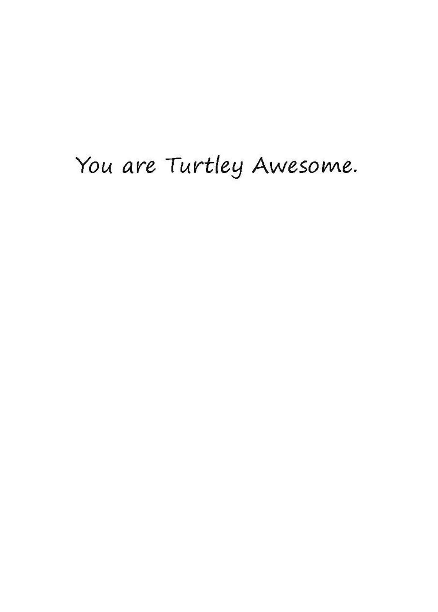 Printable - You Are Turtley Awesome! Digital Greeting Card - Etsy
