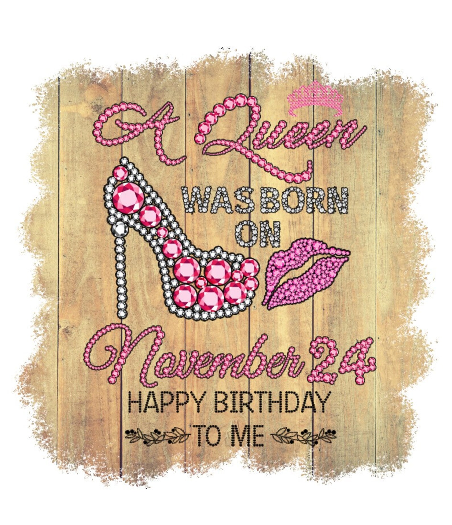 A Queen was born on November 24th Happy Birthday digital Etsy