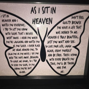 As I sit in Heaven Butterfly Memorial