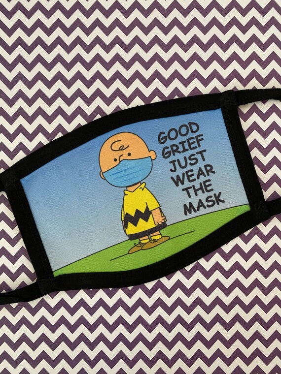 Charlie Brown Facemask Good Grief Just Wear The Mask Custom Etsy Charlie Brown Facemask Good Grief Just Wear The Mask Custom Etsy
