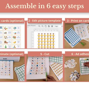May include: A six-step guide for assembling a visual chart. The steps include editing cards, editing a picture template, printing on cardstock, laminating, cutting, and adding adhesive. The images show the steps in action.