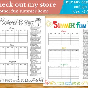 May include: A printable summer fun checklist with a colorful title and a list of activities to do each month, June, July, and August. The checklist is divided into three sections, one for each month. Each section has a calendar grid with days of the week and a list of activities to do. The activities include things like going to the beach, camping, having a picnic, and going to the movies.