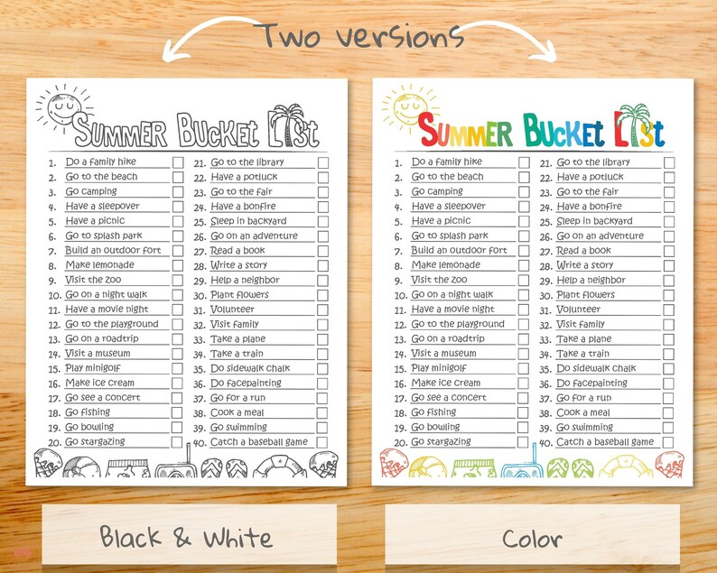 May include: Black and white and color versions of a summer bucket list printable. The list includes activities like going to the beach, camping, visiting a museum, and going stargazing.