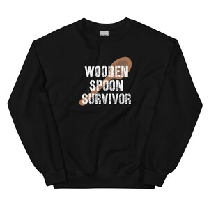 Wooden Spoon Survivor Sweatshirt