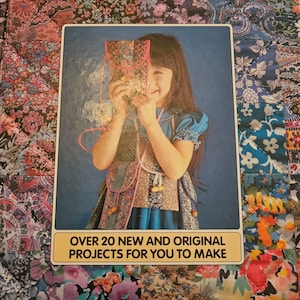May include: A book cover with the title "PATCHWORK" in large white letters. The cover features a patchwork design of colorful floral fabric. The book cover also includes a photo of a young girl holding a patchwork bag. The text "OVER 20 NEW AND ORIGINAL PROJECTS FOR YOU TO MAKE" is printed in white on a yellow rectangle. The author's name, "HELEN FAIRFIELD", is printed in white at the bottom of the cover.