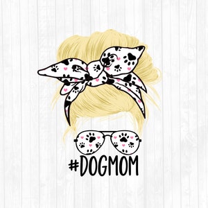Dog Mom Paw Prints Messy Bun Blonde Hair Sublimation Design - Sunglasses Hairband PNG - Messy Bun Waterslide- Commercial Use Ok