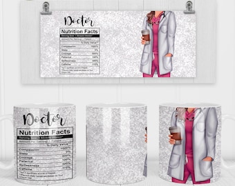 May include: White ceramic mug with a silver glitter background. The mug features a cartoon illustration of a female doctor wearing a white coat and pink scrubs, holding a cup of coffee. The text "Doctor Nutrition Facts" is printed on the mug with a list of qualities and their percentage daily value, such as compassion, sleep, courage, patience, selflessness, and caffeine.