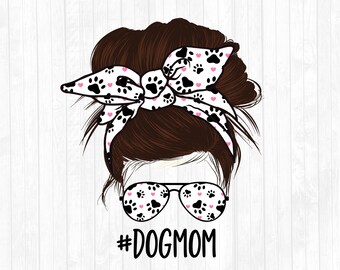 Dog Mom Messy Bun Brown Hair Sublimation Design - Sunglasses Hairband PNG - Messy Bun Waterslide- Commercial Use Ok - 300 DPI
