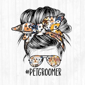 Pet Groomer Messy Bun Hair Sublimation Design - Sunglasses Hairband PNG - Messy Bun Waterslide- Commercial Use Ok - 300 DPI