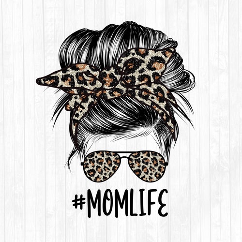 Glitter Leopard Mom Life Messy Bun Hair Sublimation Design | Etsy